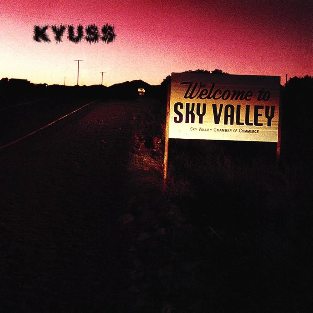 KYUSS - [ 1994 ] - Welcome To Sky Valley - [ FLAC (tracks+.cue) 16-Bit 44.1 kHz ]