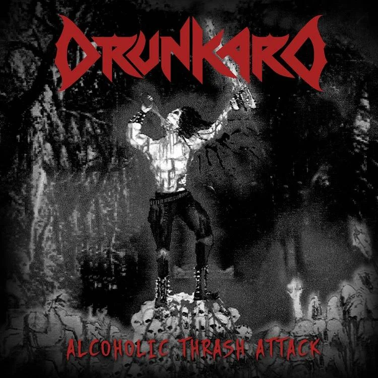 Drunkard - [ 2002 ] - *******ic Thrash Attack - [ FLAC (tracks+.cue) 16-Bit 44.1 kHz ]