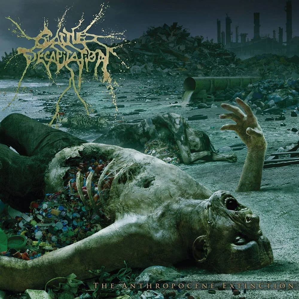 Cattle Decapitation - [ 2015, JP ] - The Anthropocene Extinction - [ FLAC (image+.cue) + HD Scans ]