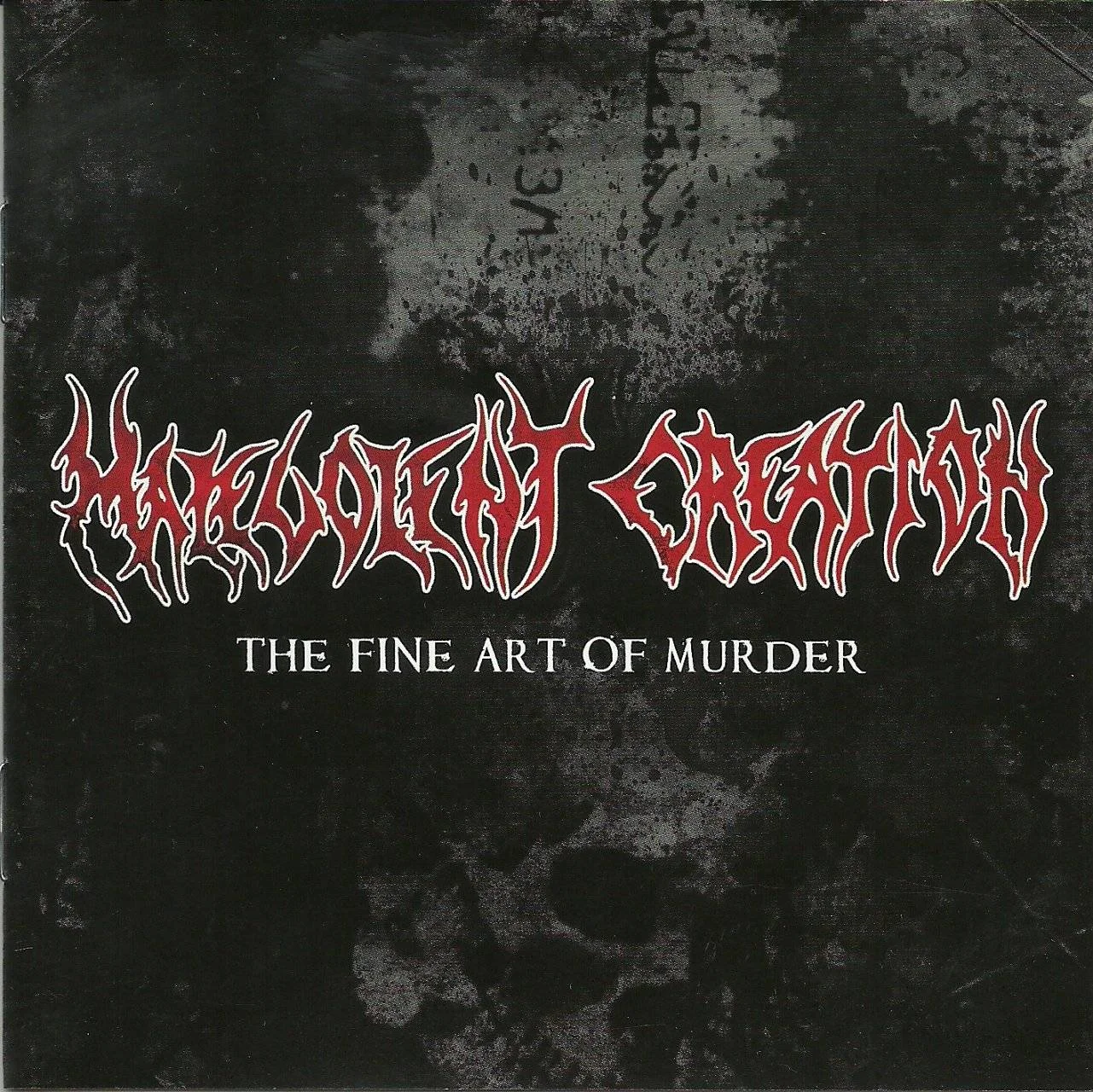 Malevolent Creation - [ 1998 (2013) ] - The Fine Art Of Murder - ( Hammerheart Rec., HHR 2013-13, Netherlands ) - [ FLAC (tracks+.cue) ] + HD CD Scans