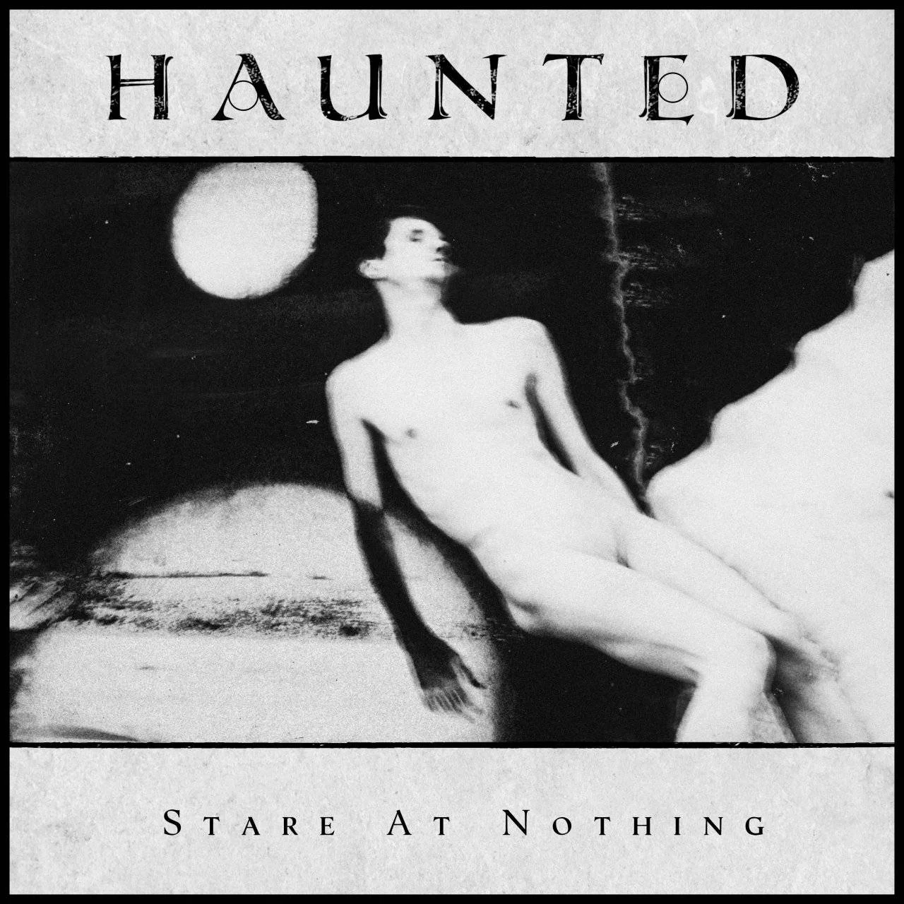 [ Qobuz, Hi-Res FLAC (Tracks) 24-Bit 48.0 kHz ] Haunted - [ 2024 ] - Stare At Nothing (Stoner, Doom)