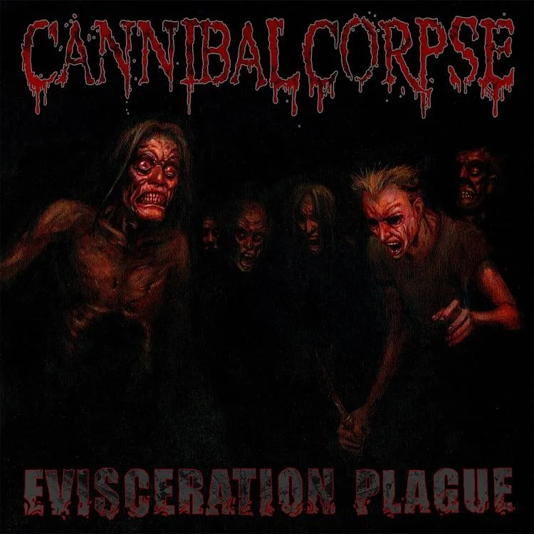 Cannibal Corpse (The CORPSEGRINDER era) - [ 2009 ] - Evisceration Plague - [ FLAC (tracks+.cue) 16-Bit 44.1 kHz ]