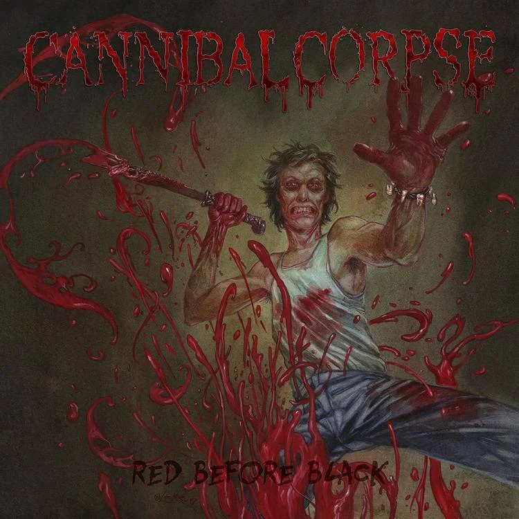 Cannibal Corpse (The CORPSEGRINDER era) - [ 2017 ] - Red Before Black - [ FLAC (tracks+.cue) 16-Bit 44.1 kHz ]