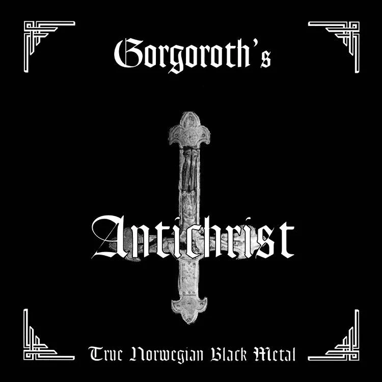 GORGOROTH - [ 1996 ] - Antichrist - [ FLAC (tracks+.cue) 16-Bit 44.1 kHz ]