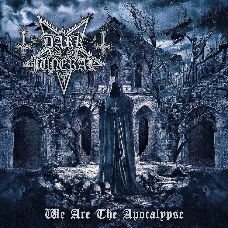 Dark Funeral - [ 2022 ] - We Are The Apocalypse - [ FLAC (tracks+.cue) 16-Bit 44.1 kHz ]