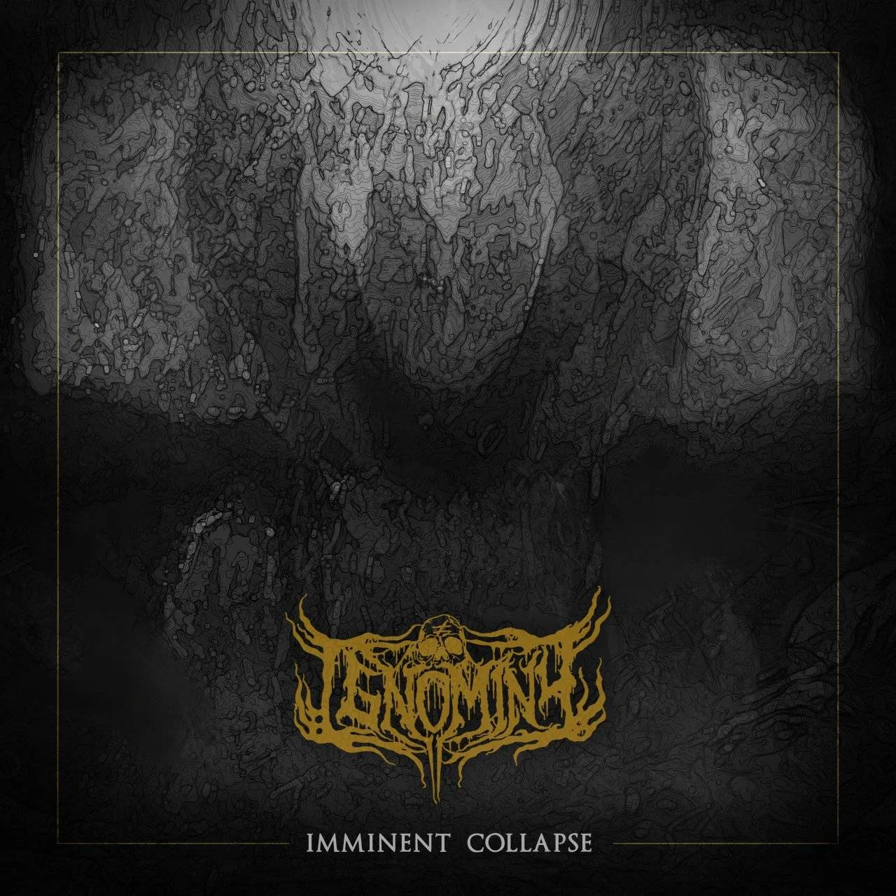 (My 2023 Picks) IGNOMINY - [ 2023 ] - Imminent Collapse [ Bandcamp, FLAC 16-Bit 44.1kHz ]