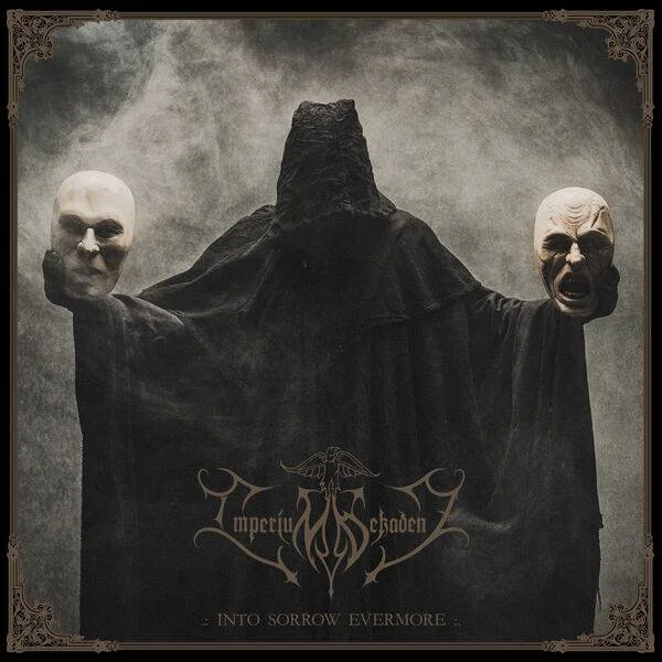 (My 2023 Picks) IMPERIUM DEKADENZ - [ 2023 ] - Into Sorrow Evermore [ Qobuz, FLAC 16-Bit 44.1kHz ]