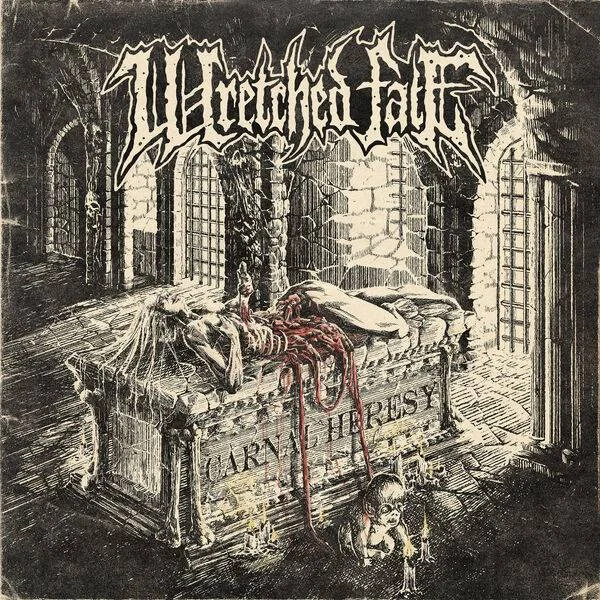 (My 2023 Picks) WRETCHED FATE - [ 2023 ] - Carnal Heresy [ Qobuz, FLAC 24-Bit 44.1kHz ]