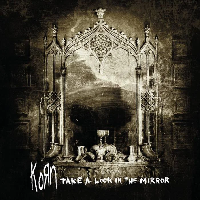 (REQ., GD) KORN - [ 2003 ] - Take A Look In The Mirror (Special Edition) - [ CBR MP3 (320 KBPS ] + HD SCANS (PDF)