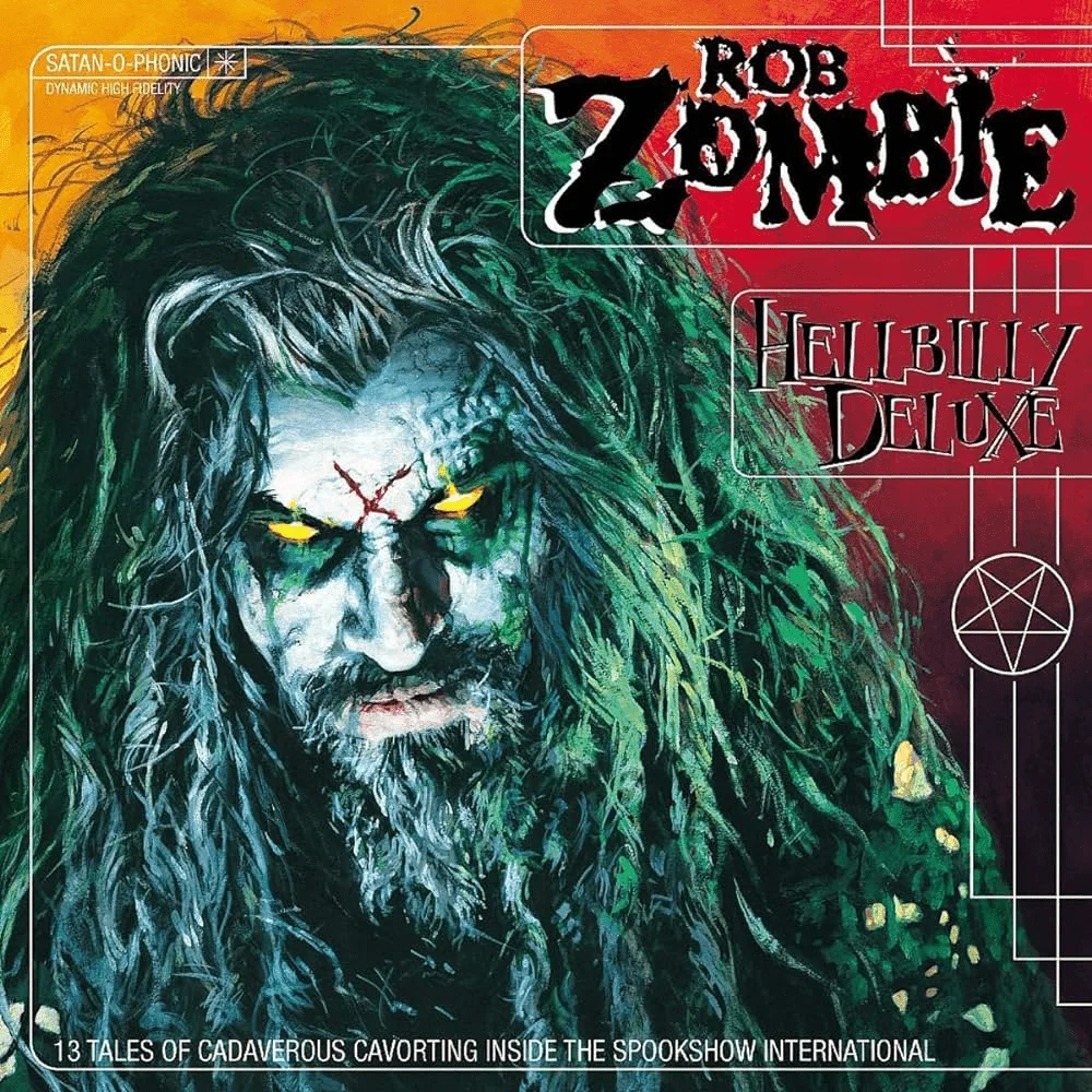 Rob Zombie - [ 1998 ] - Hellbilly Deluxe - [ FLAC (tracks+.cue) 16-Bit 44.1 kHz ] + HD/HQ Scans