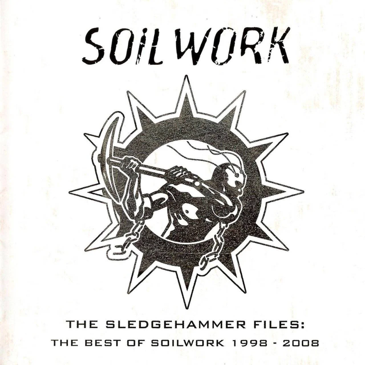 Soilwork - [ 2010 ] - The Sledgehammer Files (Compilation Album) - [ FLAC (tracks+.cue) 16-Bit 44.1 kHz ]