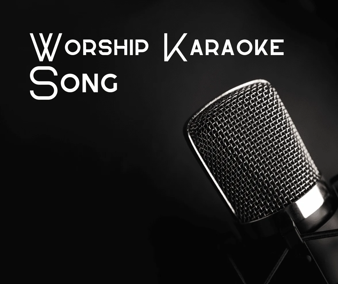 Videoke | Karaoke Files [Offline] Worship Songs