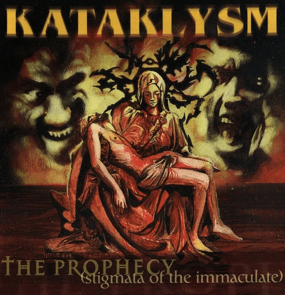 Kataklysm - [ 2000 ] - The Prophecy (Stigmata Of The Immaculate) - [ FLAC (Tracks) 16-Bit 44.1 kHz ]