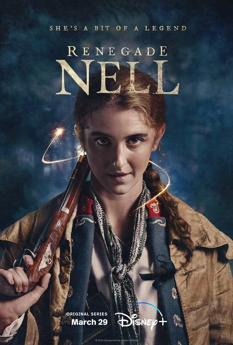Renegade Nell (2024) S01 COMPLETE 720p WEBRip x264 | English Sub | GalaxyTV