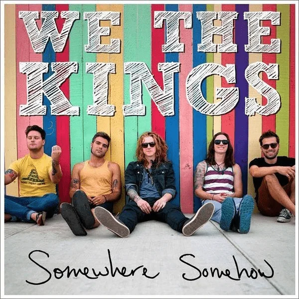 We The Kings- Somewhere Somehow (2013) [CD-Quality/iTunes Plus]