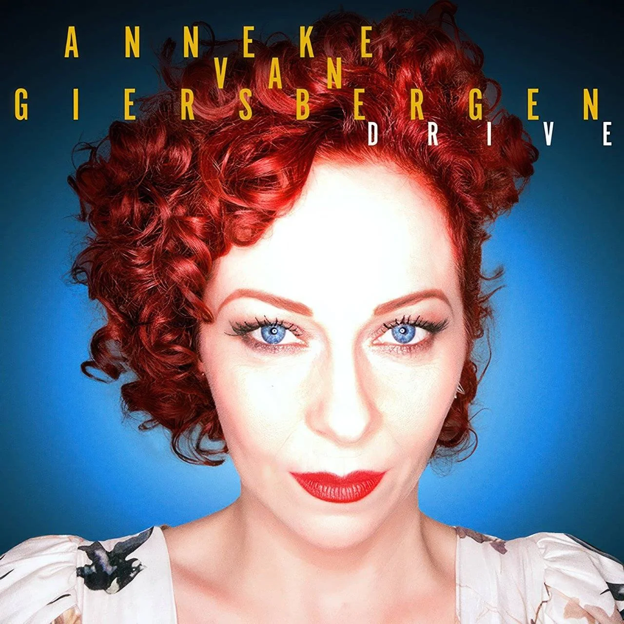 Anneke Van Giersbergen - [ 2013 ] - Drive - [ FLAC (tracks+.cue) 16-Bit 44.1 kHz ]