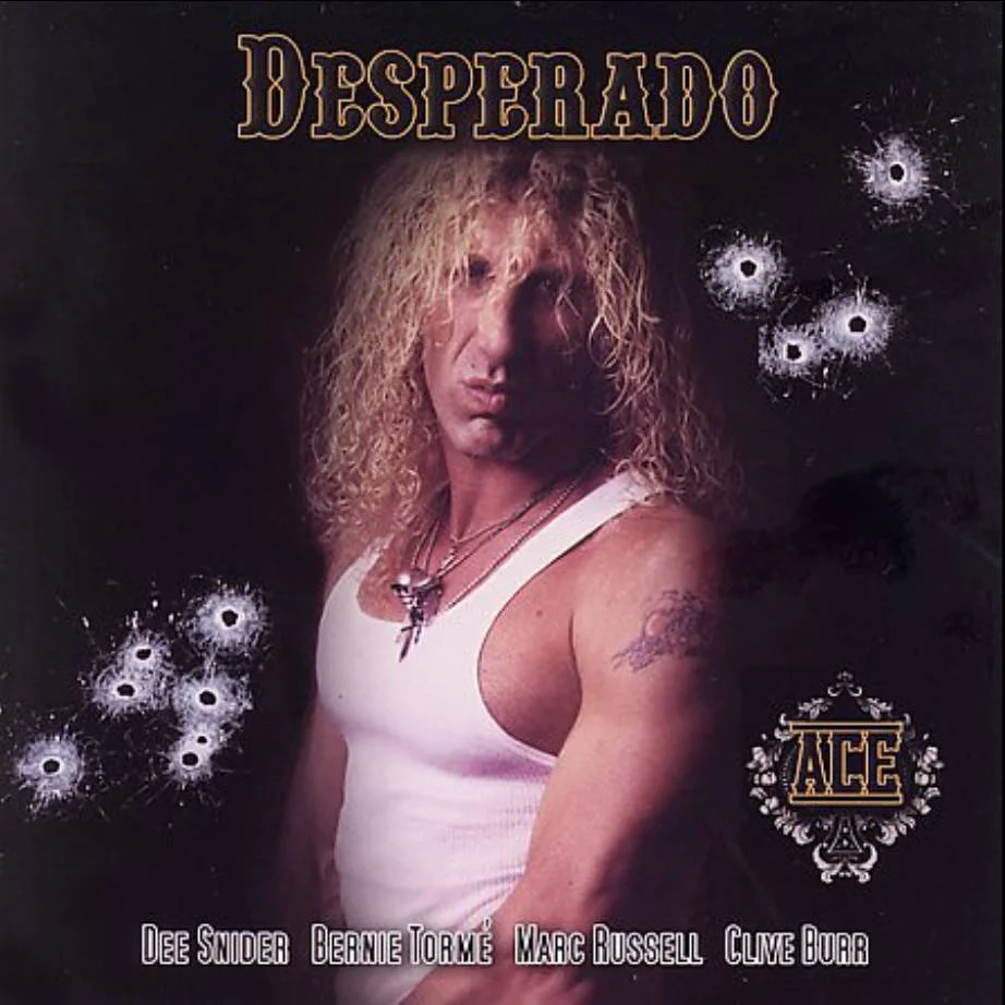 (Dee Snider) Desperado - [ 2006 ] - Ace - [ FLAC (Tracks + .cue) 16-Bit 44.1 kHz ] + HD Scans/Artworks