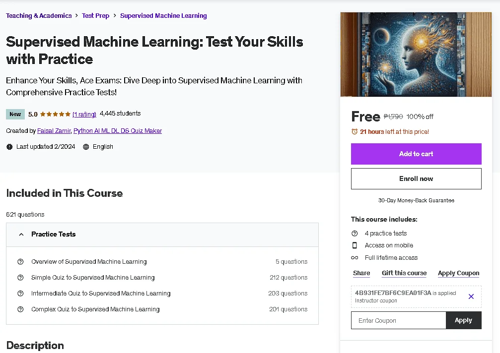 Free Udemy Course: Supervised Machine Learning: Test Your Skills with Practice