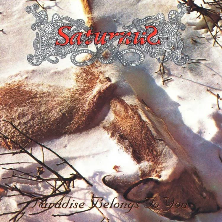 Saturnus - [ 1996 ] - Paradise Belongs to You - [ FLAC (Tracks + .cue) 16-Bit 44.1 kHz ]