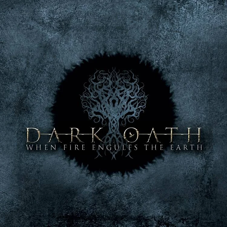 Dark Oath - [ 2016 ] - When Fire Engulfs The Earth - [ FLAC (Tracks + .cue) 16-Bit 44.1 kHz ]