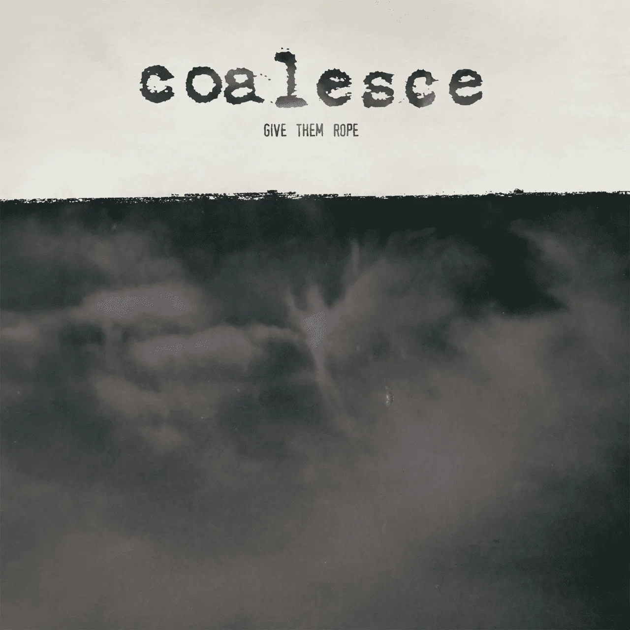 (Req.) - Coalesce - [ 1997 ] - Give Them Rope - [ FLAC (Tracks) 16-Bit 44.1 kHz ]