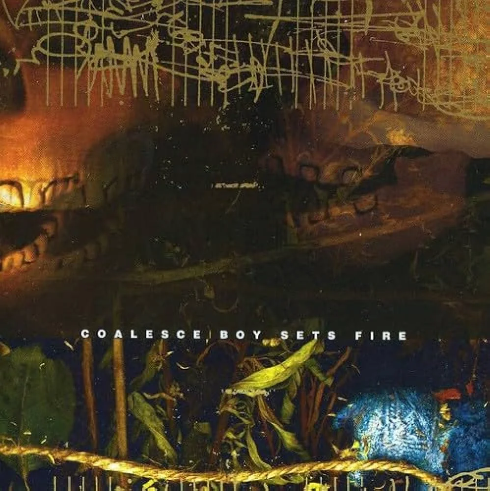 (Req.) - Coalesce - [ 2000 ] - Coalesce / Boy Sets Fire (Split) - [ FLAC (Tracks) 16-Bit 44.1 kHz ]