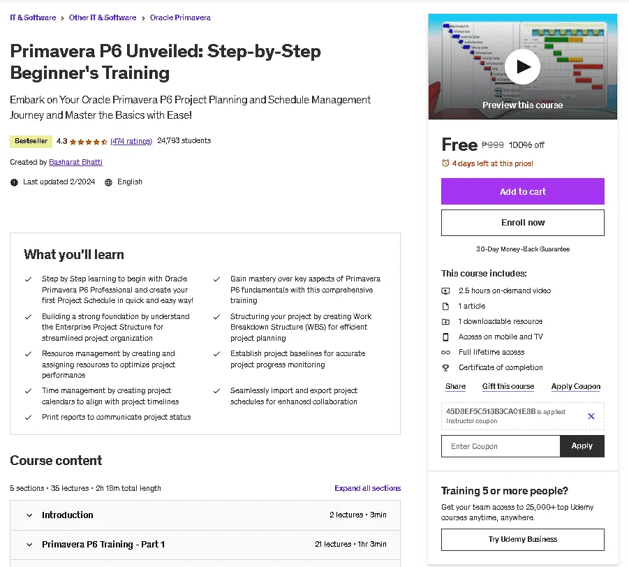 Free Udemy Course: Primavera P6 Unveiled: Step-by-Step Beginner's Training (Bestseller)