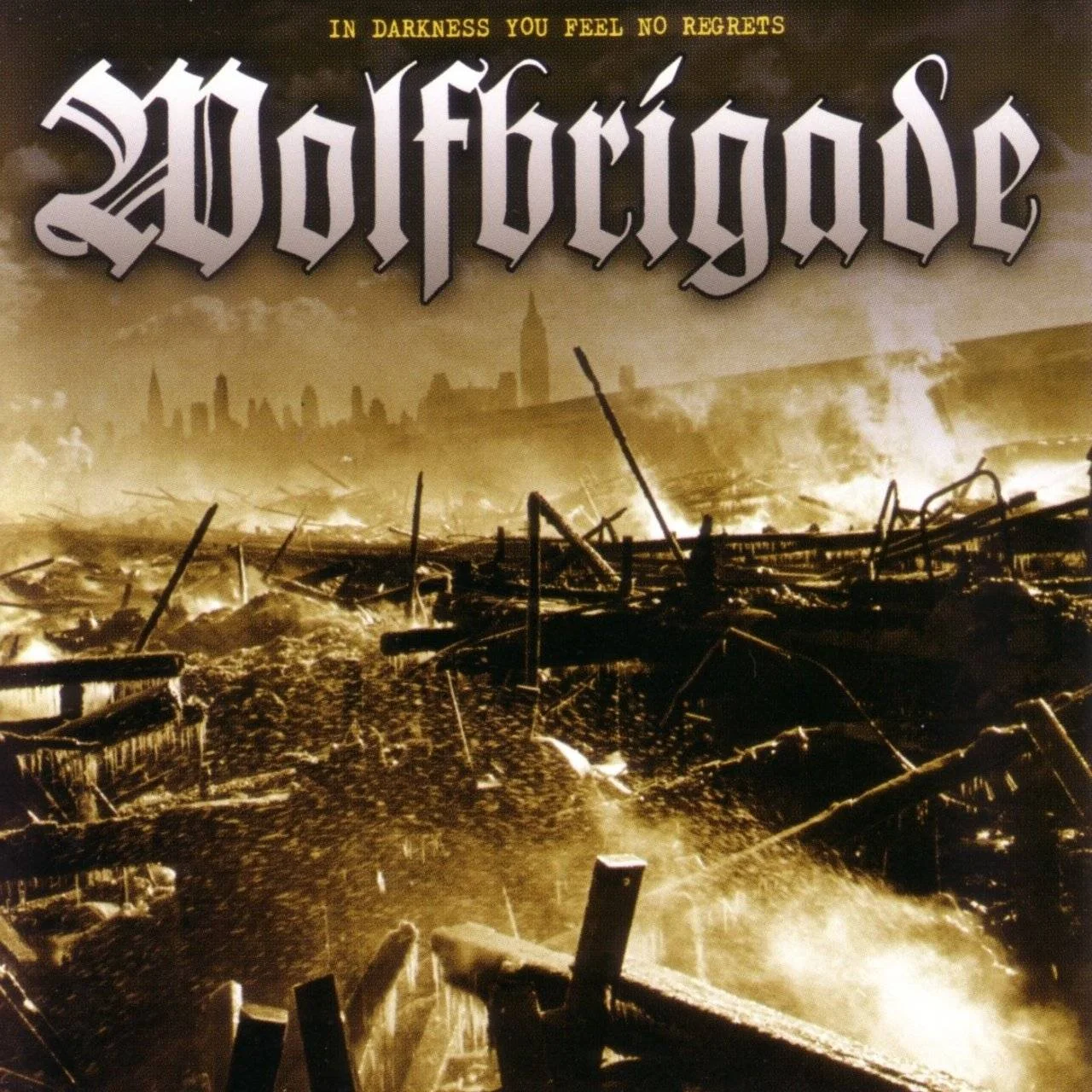 WOLFBRIGADE (WOLFPACK) - [ 2003 ] - In Darkness You Feel No Regrets - [ FLAC (Tracks + .cue) 16-Bit 44.1 kHz ] + HD Scans & Artworks
