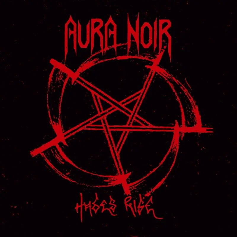 AURA NOIR - [ 2008 ] - Hades Rise - [ FLAC (Tracks) 16-Bit 44.1 kHz ].jpg