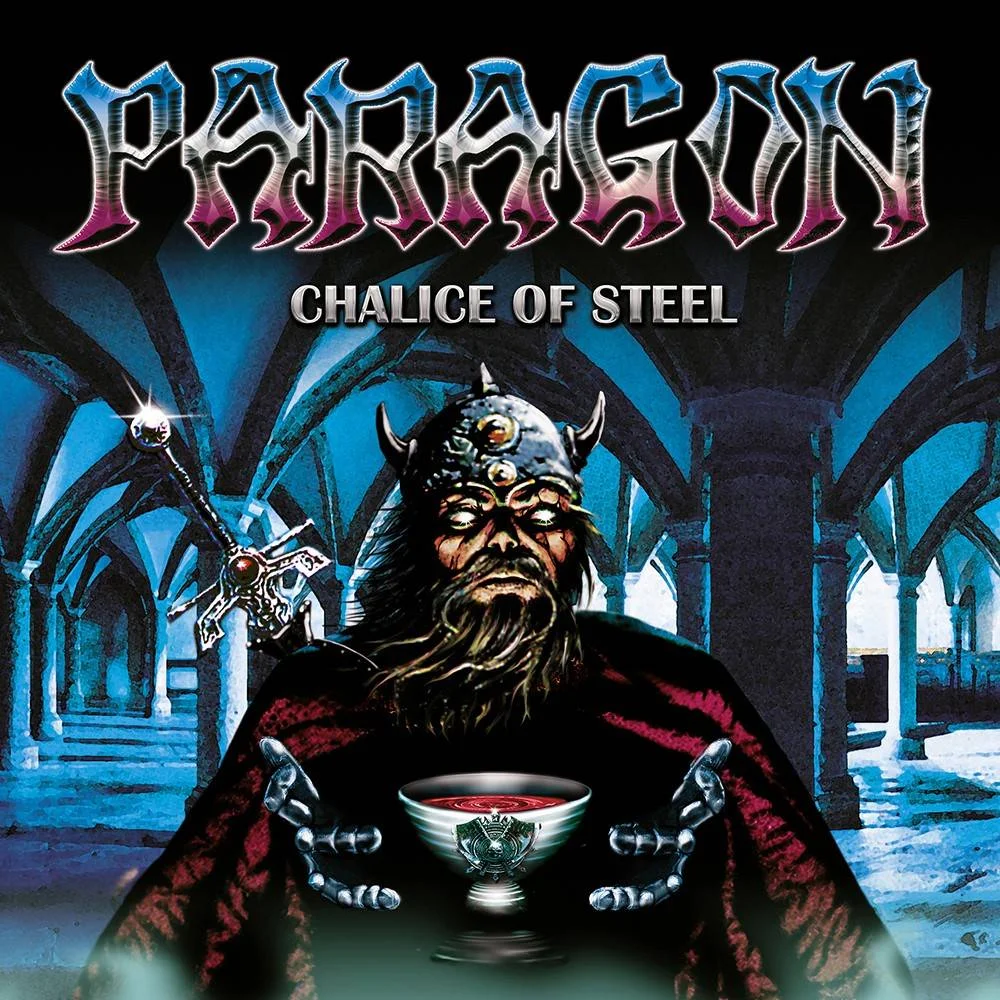 Paragon - [ 1999 ] - Chalice Of Steel - [ FLAC 16-Bit 44.1 kHz ] ** Power Metal/Speed Metal/Heavy Metal - Germany (Hamburg)