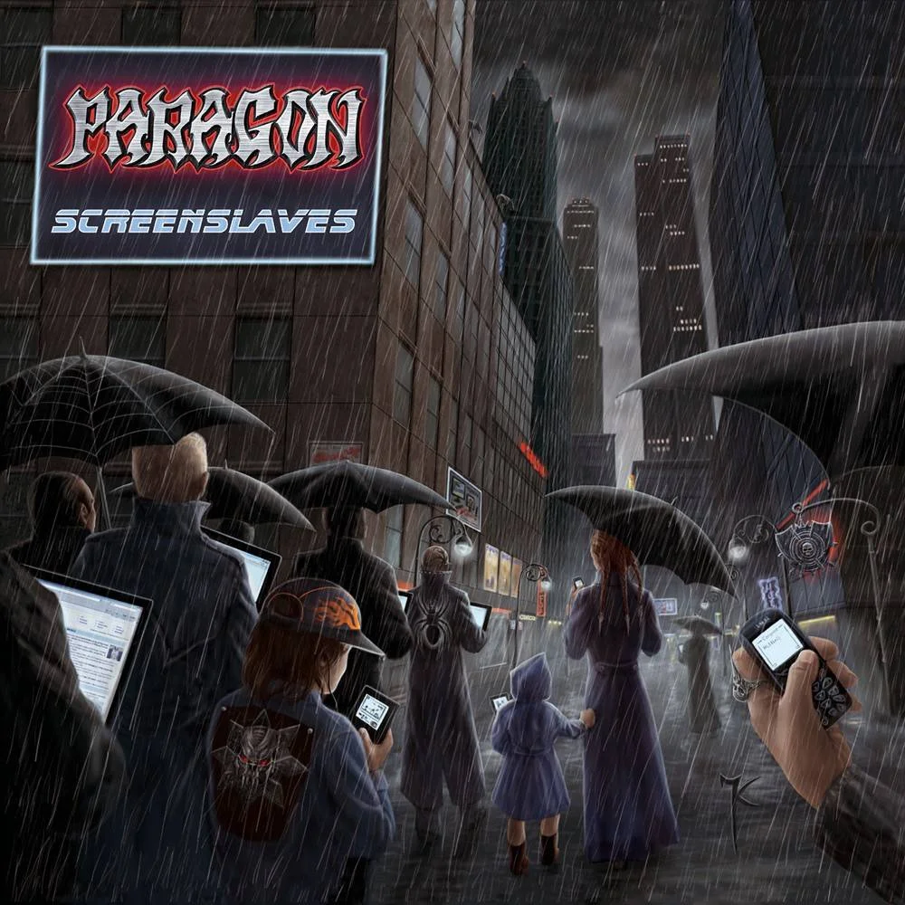 Paragon - [ 2008 ] - Screenslaves - [ FLAC 16-Bit 44.1 kHz ] ** Power Metal/Speed Metal/Heavy Metal - Germany (Hamburg)