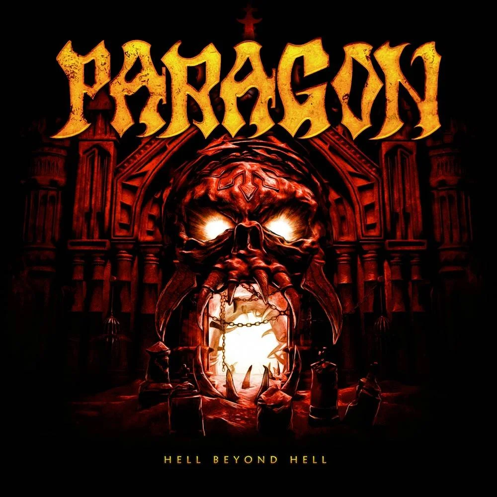 Paragon - [ 2016 ] - Hell Beyond Hell - [ FLAC 16-Bit 44.1 kHz ] ** Power Metal/Speed Metal/Heavy Metal - Germany (Hamburg)