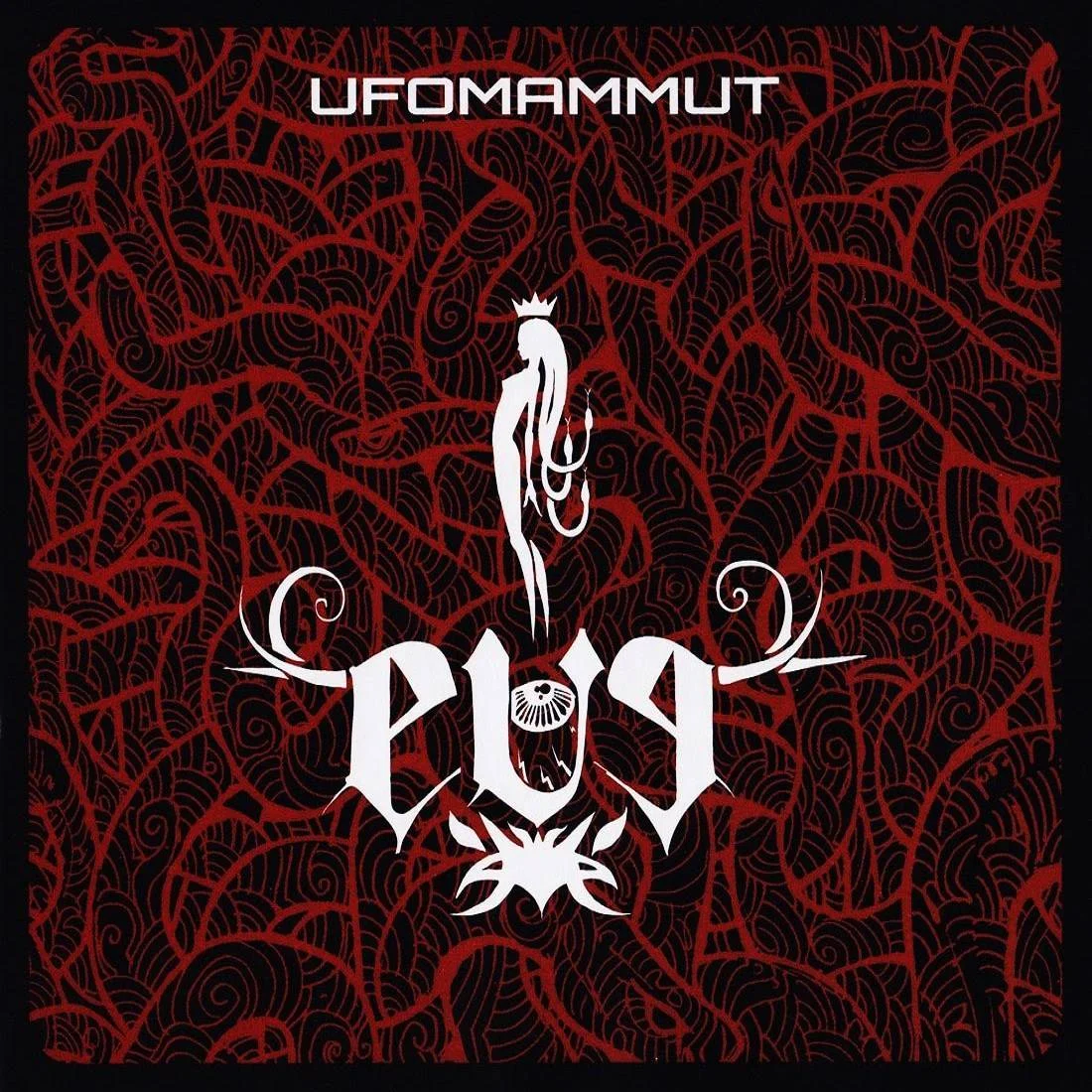 UFOMAMMUT - [ 2010 ] - Eve - [ FLAC 16-Bit 44.1 kHz ] ** Psychedelic Sludge/Stoner/Doom/Stoner Doom - Italy