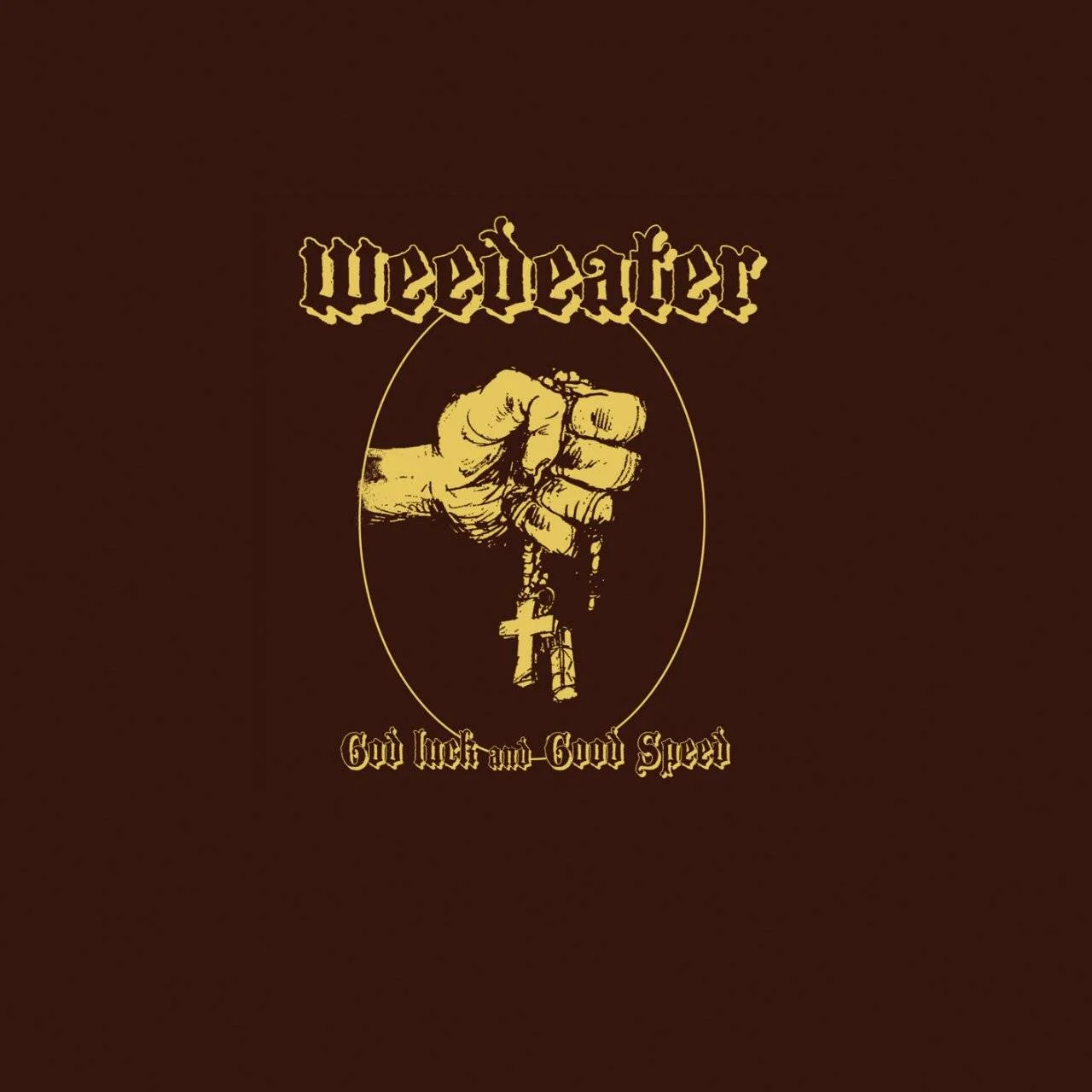 WEEDEATER - [ 2007 ] - God Luck & Good Speed - [ FLAC 16-Bit 44.1 kHz ] ** Doom/Sludge/Stoner/Stoner Doom - USA
