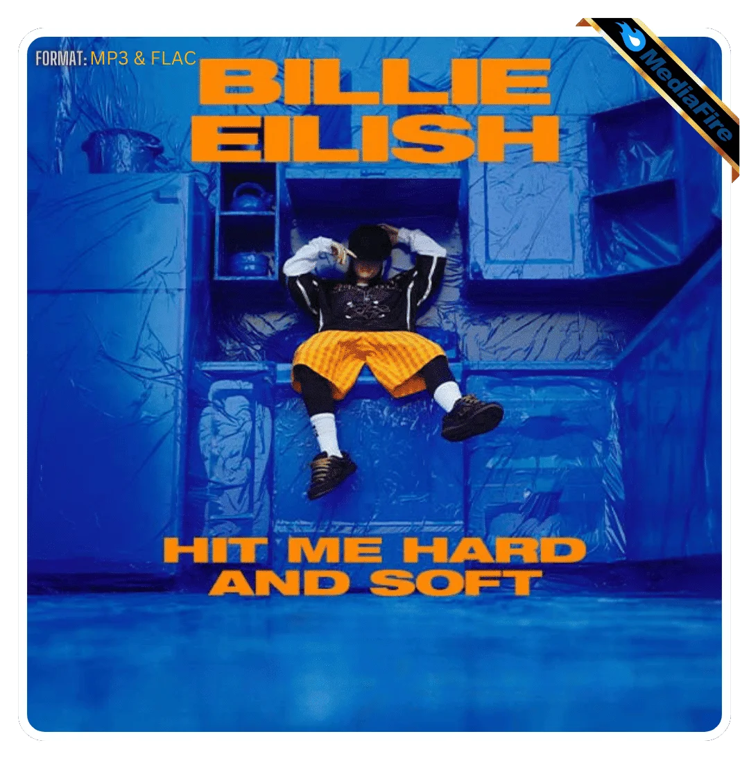 [MF] Billie Eilish - Hit Me Hard and Soft | Album | Mediafire | Mp3 | Flac | HQ