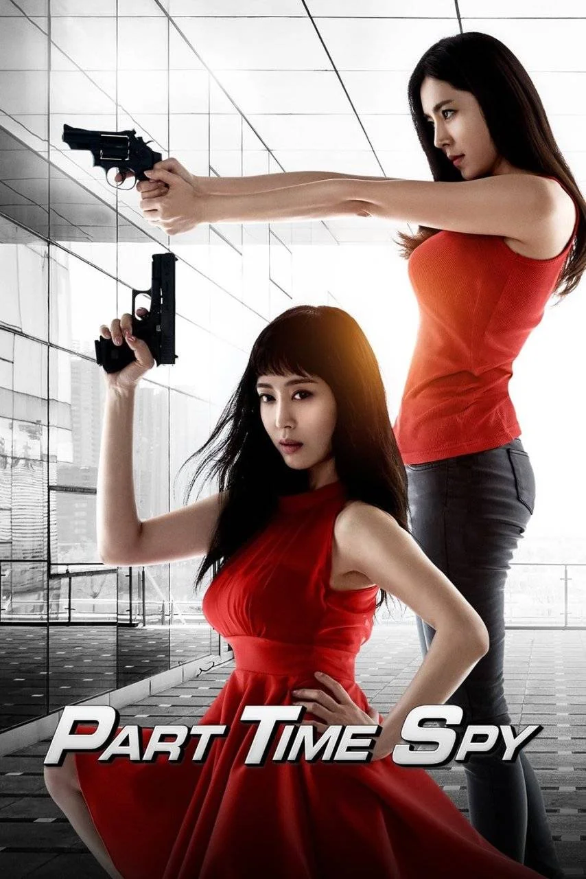 {GDrive}Part-Time Spy (2017) | 1080p | Tagalog Dubbed
