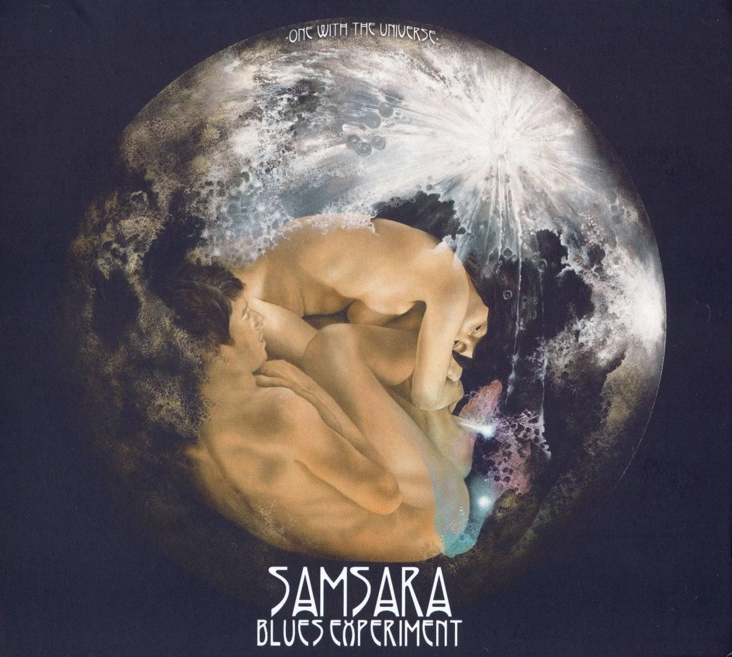 SAMSARA BLUES EXPERIMENT - [ 2017 ] - One With The Universe + HD Scans & Artworks - [ FLAC 16-Bit 44.1 kHz ] ** Stoner/Doom/Stoner Doom - Germany