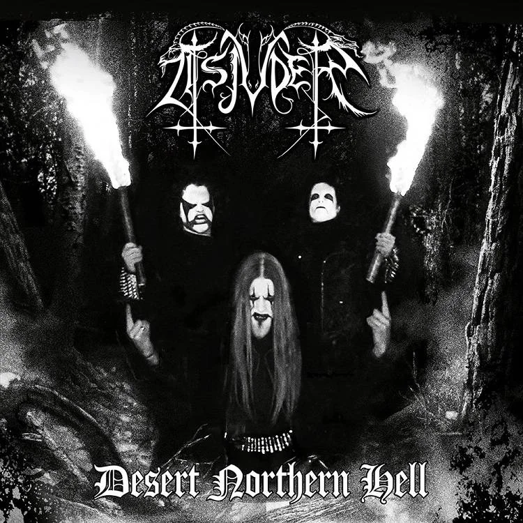 Tsjuder - [ 2004 ] - Desert Northern Hell - [ FLAC 16-Bit 44.1 kHz ] ** Black Metal - Norway (Oslo)