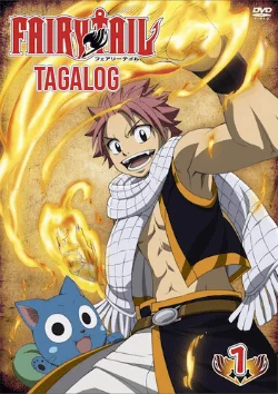 FairyTail: Season 1 Tagalog Dubbed