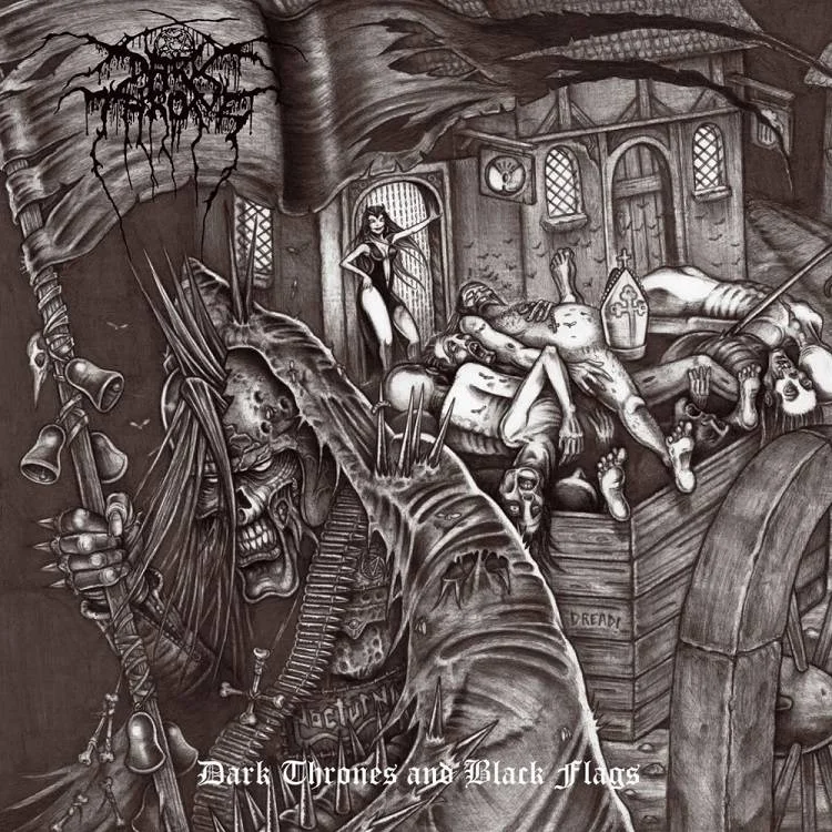 DARKTHRONE - [ 2008 ] - Dark Thrones And Black Flags - [ FLAC 16-Bit 44.1 kHz ] ** Death (Early); Black (Mid); Black/Doom/Heavy/Speed (Later) - Norway