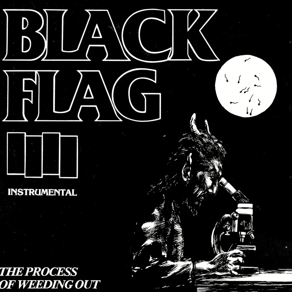 BLACK FLAG - [ 1985 ] - The Process Of Weeding Out (EP) - [ FLAC 16-Bit 44.1 kHz ]