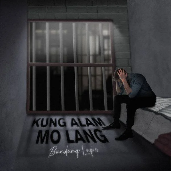 Bandang Lapis - Kung Alam Mo Lang (2022) [24-Bit 44.1kHz] Hi res Flac