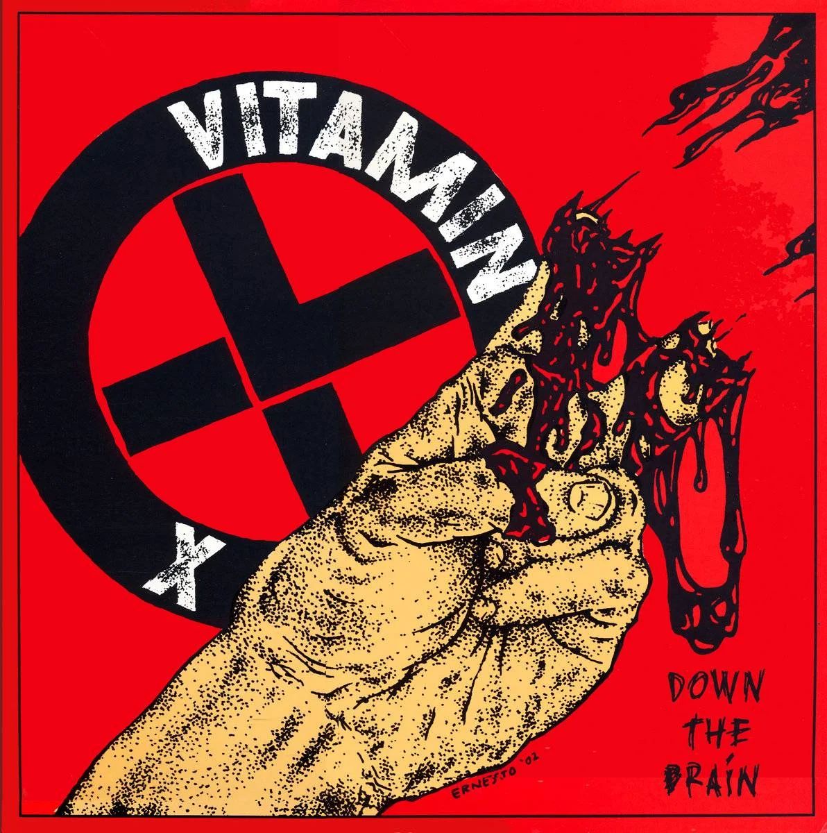 Vitamin X - [ 2002 ] - Down The Drain - [ FLAC 16-Bit 44.1 kHz ] ** Hardcore/Hardcore Punk/Thrashcore/Bandana Thrash/Crossover Thrash ** (Netherlands)