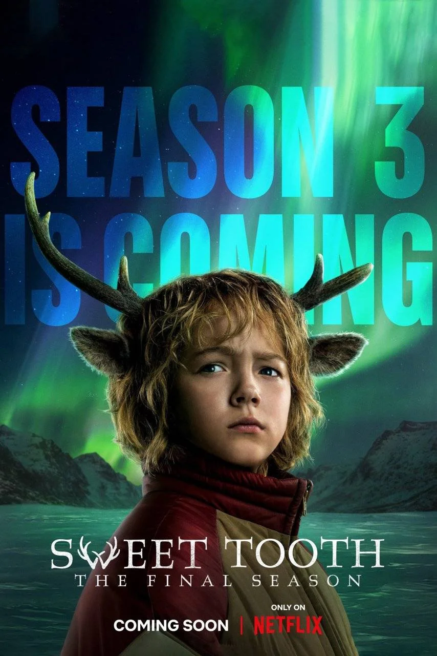 {GDrive}Sweet Tooth Season 3 (2024) | WEB-DL | HEVC | 720p+1080p | Tagalog Dubbed | Dual Audio |
