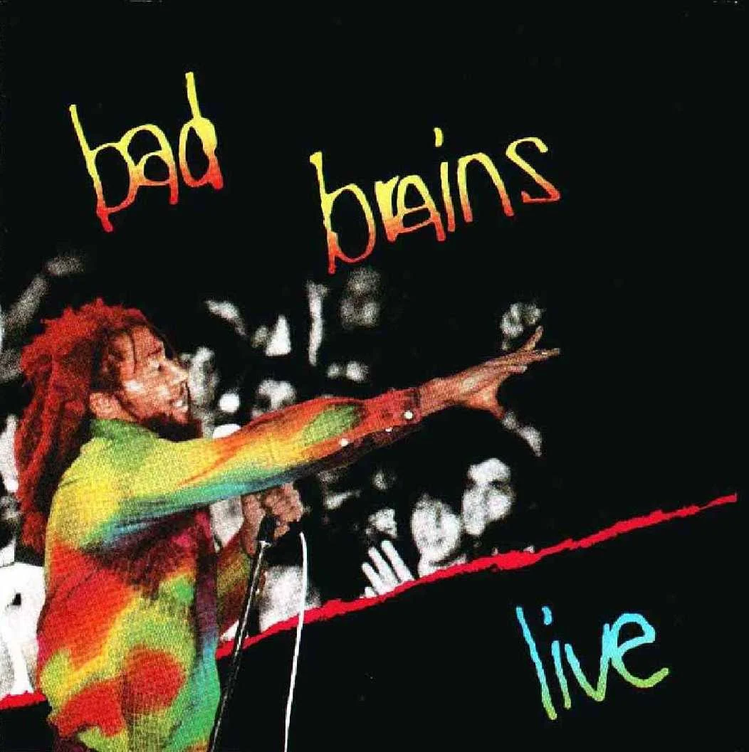 (5/14) BAD BRAINS - [ 1988 ] - Live + CD Scans & Artworks - [ FLAC 16-Bit 44.1 kHz ]
