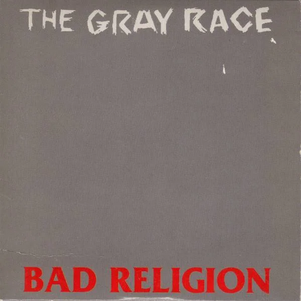 BAD RELIGION - [ 1996 ] - The Gray Race (European Release) - [ FLAC 16-Bit 44.1 kHz ] ** Punk Rock/Skate Punk/Melodic Hardcore/Hardcore Punk - U.S.A.