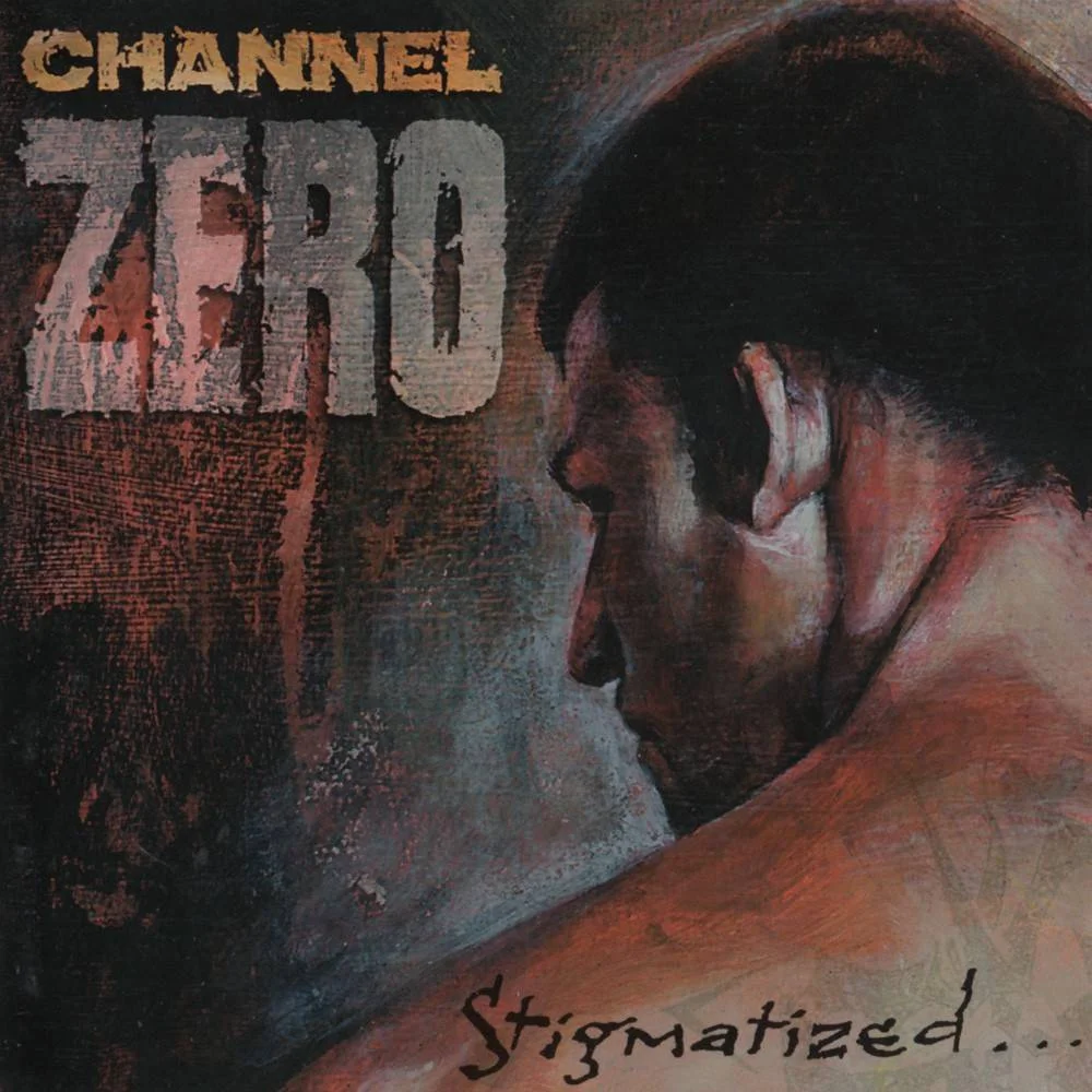 CHANNEL ZERO - [ 1993 ] - Stigmatized For Life - [ FLAC 16-Bit 44.1 kHz ] ** Thrash/Groove - Belgium (Brussels)