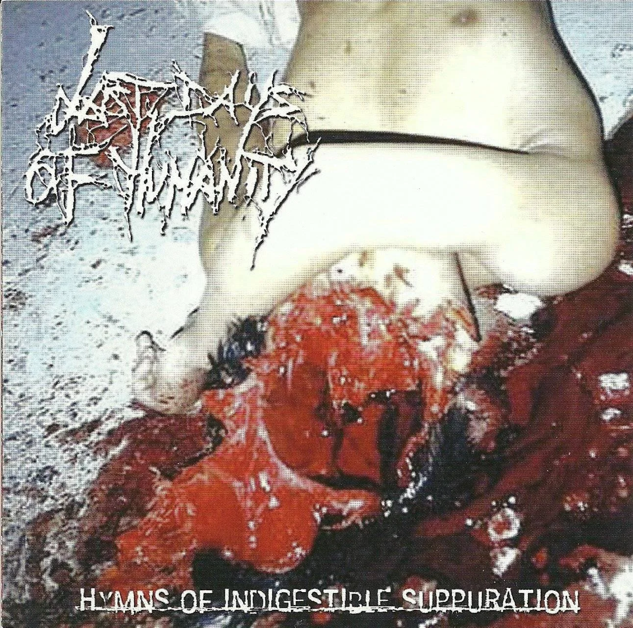 LAST DAYS OF HUMANITY - [ 2000 (2013) ] - Hymns Of Indigestible Suppuration (Bones Brigade, BB004, France) (Reissue)