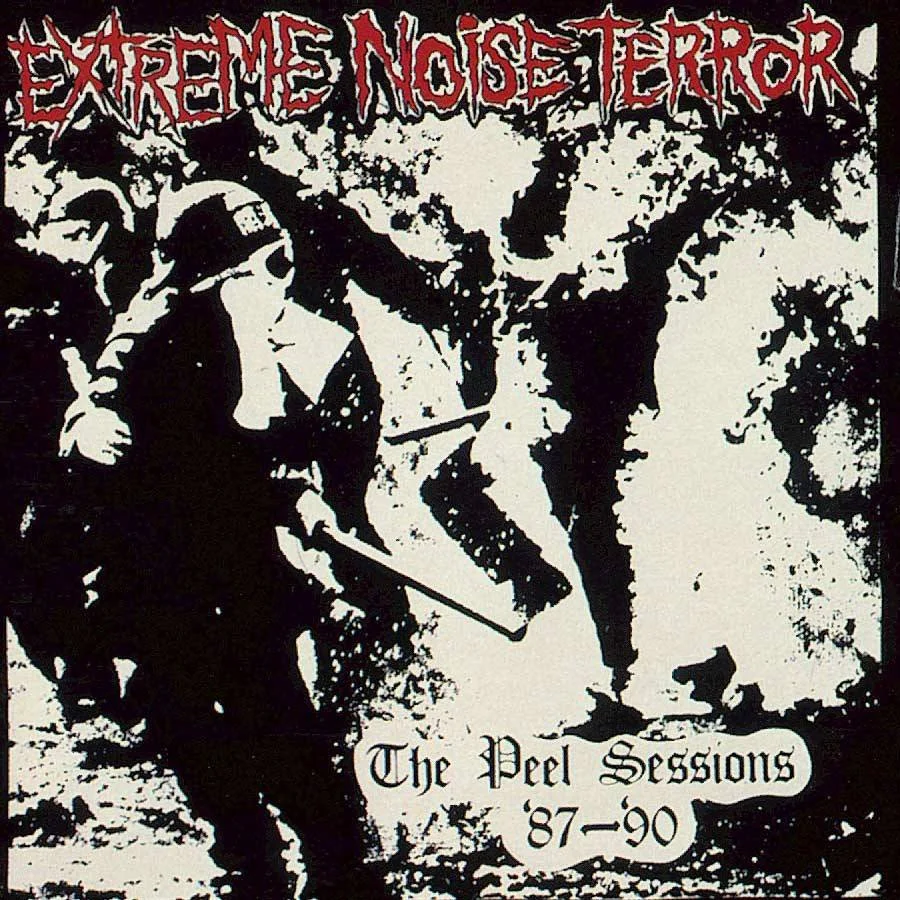 EXTREME NOISE TERROR - [ 1990 ] - The Peel Sessions '87 - '90 - [ FLAC 16-Bit 44.1 kHz ]