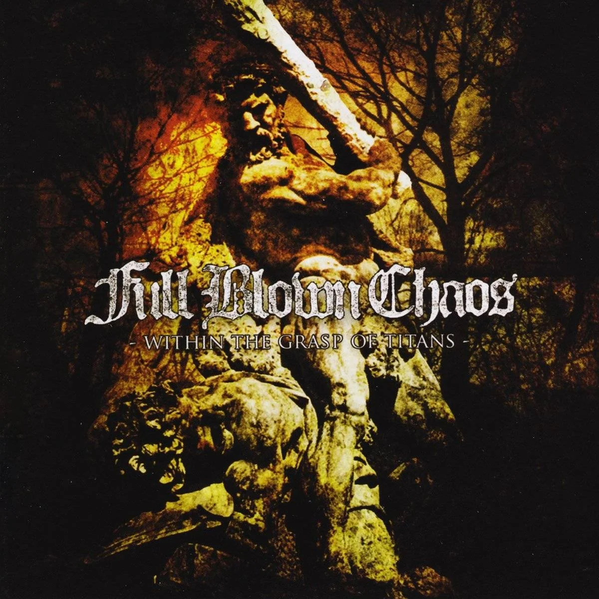 FULL BLOWN CHAOS - [ 2006 ] - Within The Grasp Of Titans - [ FLAC 16-Bit 44.1 kHz ] ** Metalcore/NYHC/HC - U.S.A. (Floral Park (Long Island), N.Y.)